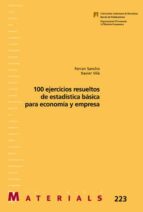 100 Ejercicios Resueltos De Estadística Básica Para Economia Y Empresa