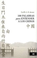 100 Palabras Para Entender A Los Chinos PDF