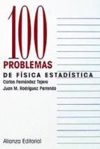 100 Problemas De Fisica Estadistica PDF