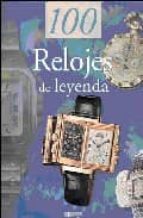 100 Relojes De Leyenda PDF