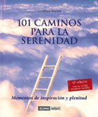 101 Caminos Para La Serenidad PDF