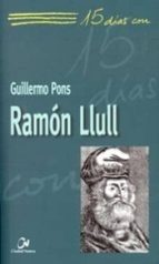 15 Dias Con Ramon Llull PDF