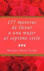 177 Maneras De Llevar A Una Mujer Al Septimo Cielo PDF