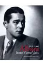 1910-1960 Album Jaume Vicens Vives