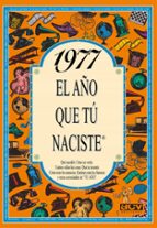 1977 El Año Que Tu Naciste PDF