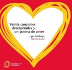 20 Canciones Desesperadas Y Un Poema De Amor