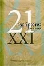 21 Escriptores Per Al Segle Xxi