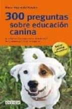 300 Preguntas Sobre Educacion Canina PDF