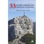33 Techos Comarcales Comunitat Valenciana Tomo I