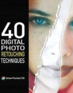 40 Digital Photo Retouching Techniques