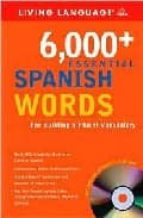 6.000 + Essential Spanish Words