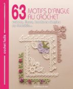 63 Motifs D Angle Au Crochet : Volants, Fleurs, Bordures Simples Ou Fantaisie