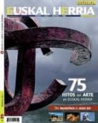 75 Hitos Del Arte En Euskal Herria