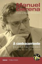 A Contracorriente Por La Dignidad: Canta A Miguel Hernandez PDF