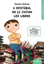 A Cristóbal No Le Gustan Los Libros PDF