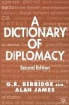 A Dictionary Of Diplomacy