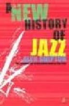 A New History Of Jazz