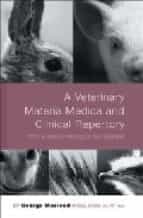 A Veterinary Materia Medica And Clinical Directory