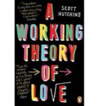 A Working Theory Of Love