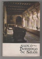 Abadía De Santo Domingo De Silos. El Abad Santo. El Claustro Románico. La Vida Benedictina
