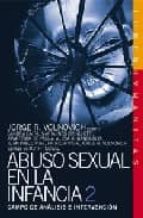 Abuso Sexual En La Infancia 2: Campo De Analisis E Intervencion