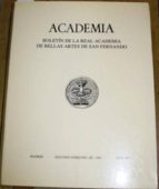 Academia. Boletín De La Real Academia De Bellas Artes De San Fernando
