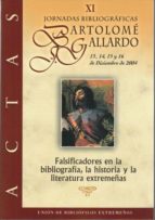 Actas Xi Jornadas Bibliográficas Bartolomé Gallardo