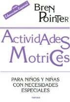 Actividades Motrices Para Niños-as Con Necesidades Especiales PDF