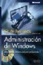 Administracion De Windows: Kit De Recursos