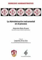 Administracion Intrumental En El Proceso PDF