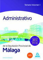 Administrativo De La Diputación De Málaga. Temario Volumen 1