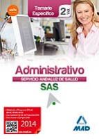 Administrativo Del Servicio Andaluz De Salud. Temario Especifico Vol. 2
