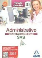 Administrativo Del Servicio Andaluz De Salud. Temario Especifico Vol 3 PDF