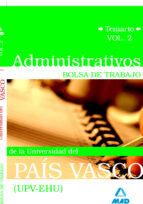 Administrativos De La Universidad Del Pais Vasco . Bolsa De Trabajo. Temario Vol.ii PDF