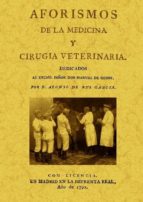Aforismos De La Medicina Y Cirugia Veterinaria PDF