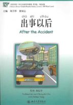 After The Accident Chinese Breeze Graded Reader Series Level 2