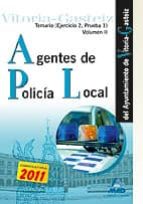 Agentes De La Policia Local Del Ayuntamiento De Vitoria-gasteiz Temario Volumen Ii