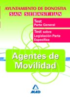 Agentes De Movilidad Del Ayuntamiento De Donostia-san Sebastian: Test Parte General Y Especifica