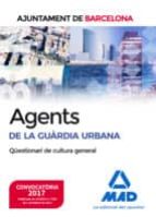 Agents De La Guàrdia Urbana De L´ajuntament De Barcelona. Qüestionari De Cultura General