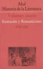 Akal Historia De La Literatura : Ilustracion Y Romantici Smo