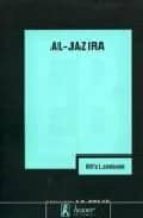 Al-jazira: Espejo Rebelde Y Ambiguo Del Mundo Arabe PDF