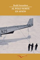 Al Polo Norte En Avion PDF