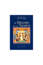 Al Principio De Los Tiempos: El Quinto Libro De Cronicas De La Ti Erra