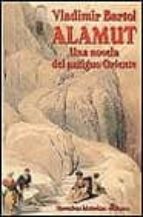 Alamut: Una Novela Del Antiguo Oriente