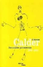 Alexander Calder: Les Annees Parisiennes, 1926-1933