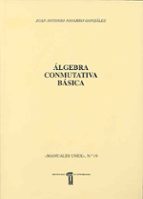 Algebra Conmutativa Basica