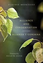 Alianza Y Condena / Alliance And Condemnation