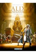 Alix Senator Nº 2: El Ultimo Faraon