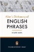 Allen´s Dictionary Of English Phrases
