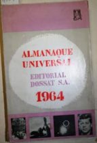 Almanaque Universal 1964. Quinto Año. Anuario Enciclopédico Hispanoamericano
